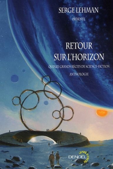 Emprunter Retour sur l'horizon. Quinze grands récits de science-fiction livre