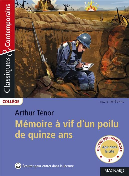 Emprunter Mémoires à vif d'un poilu de quinze ans livre