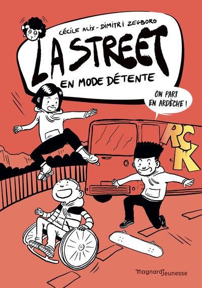 Emprunter La Street Tome 3 : En mode détente livre