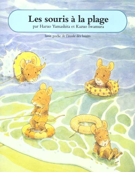 Emprunter LES SOURIS A LA PLAGE livre