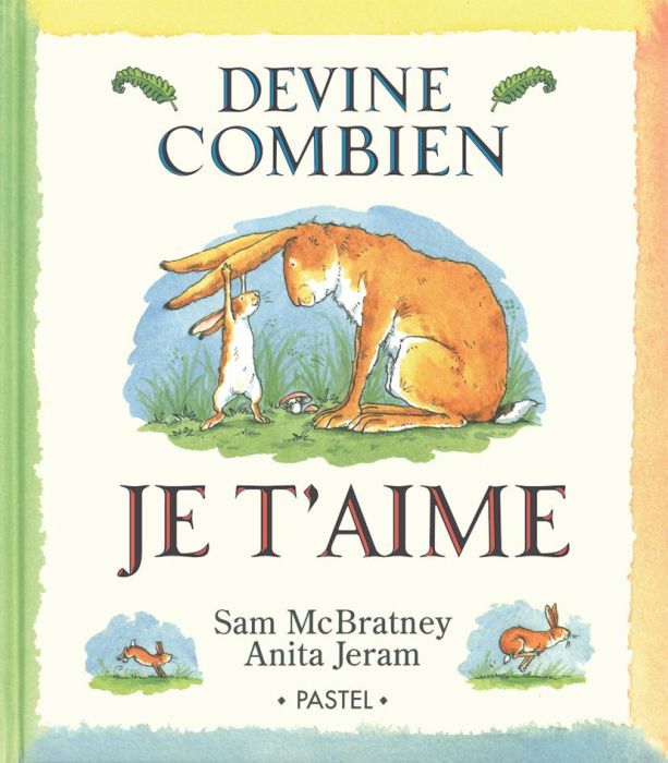 Emprunter Devine combien je t'aime livre