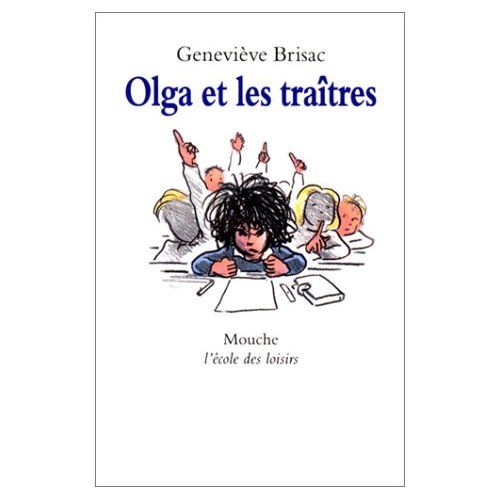 Emprunter Olga et les traîtres livre