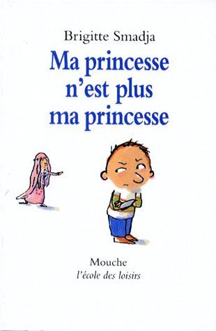 Emprunter Ma princesse n'est plus ma princesse livre