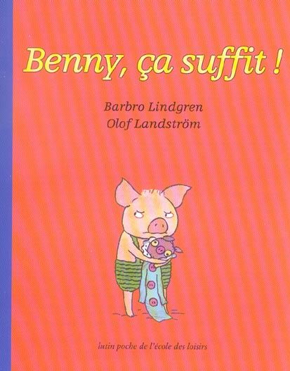 Emprunter Benny, ça suffit ! livre