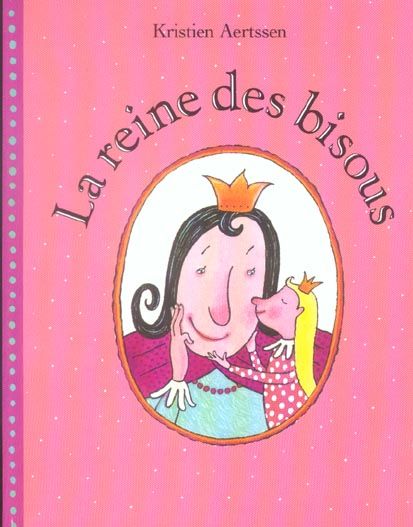 Emprunter La reine des bisous livre