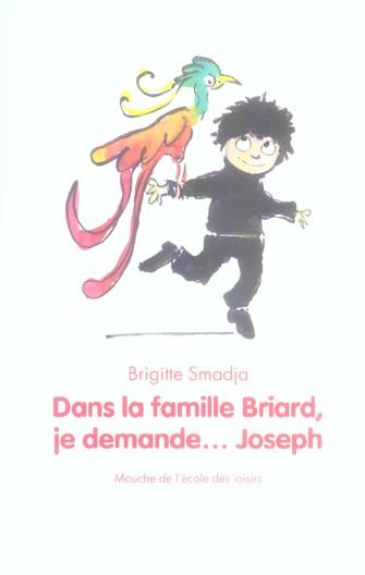 Emprunter Dans la famille Briard, je demande... Joseph livre