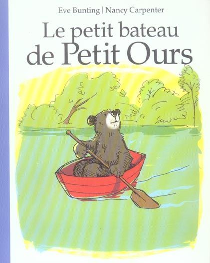 Emprunter Le petit bateau de Petit Ours livre