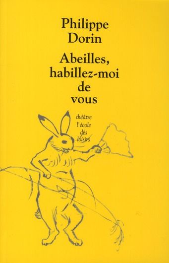 Emprunter Abeilles, habillez-moi de vous livre