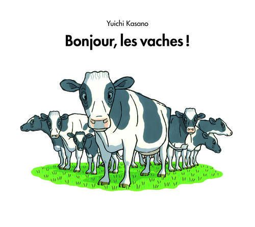 Emprunter Bonjour, les vaches ! livre