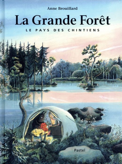 Emprunter La grande forêt. Le pays des Chintiens livre