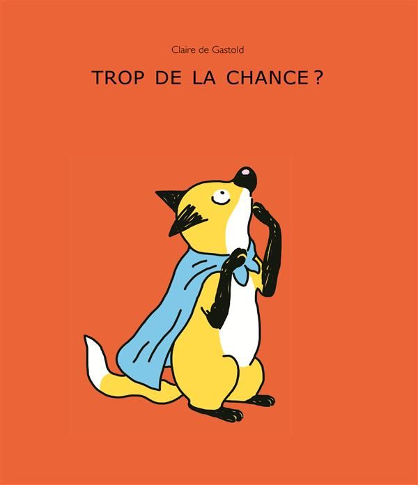 Emprunter Trop de la chance ? livre