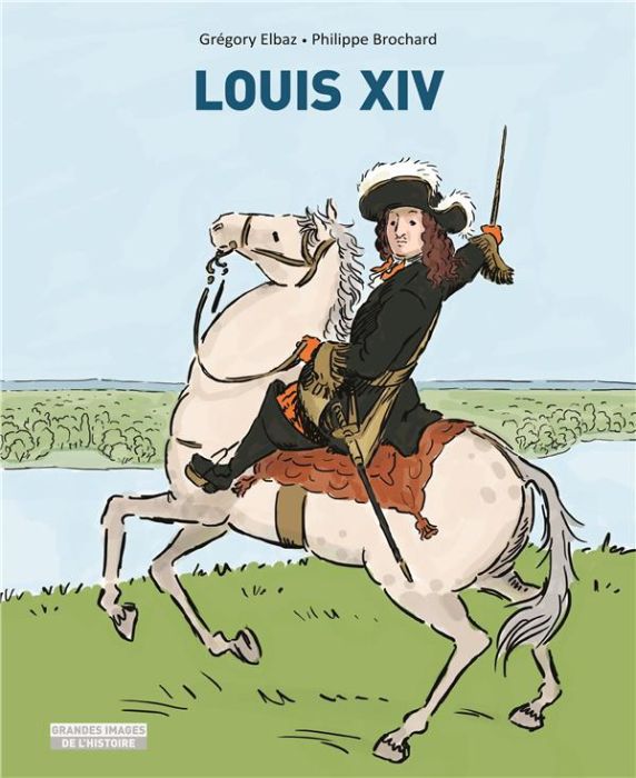 Emprunter Louis XIV livre