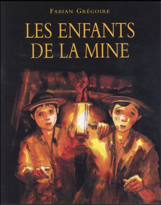 Emprunter Les enfants de la mine livre