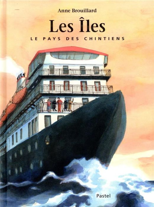 Emprunter Les Iles. Le pays des chintiens livre