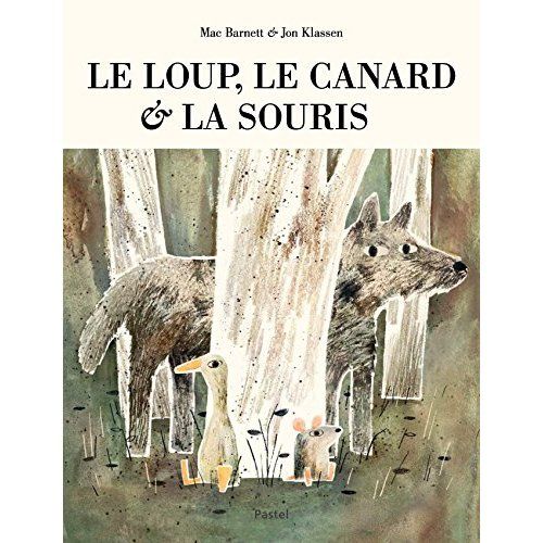 Emprunter Le loup, le canard & la souris livre