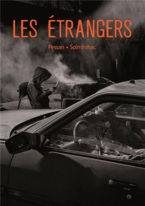 Emprunter Les étrangers livre