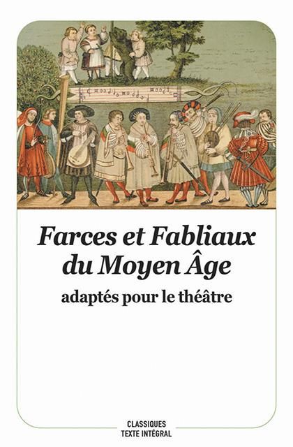 Emprunter Farces et Fabliaux du Moyen Age. Adaptés pour le théâtre livre