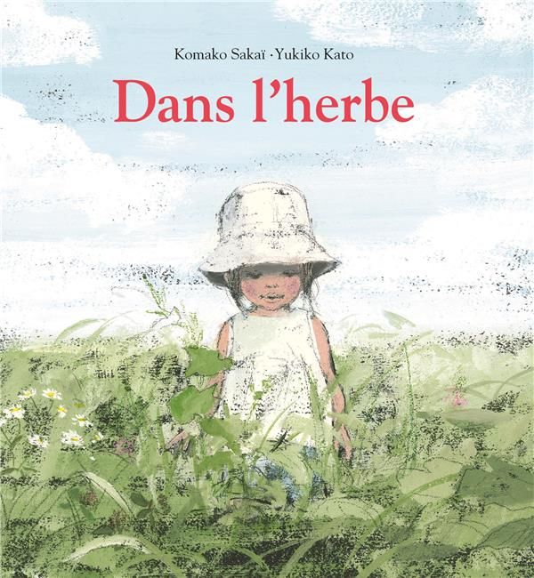 Emprunter Dans l'herbe livre