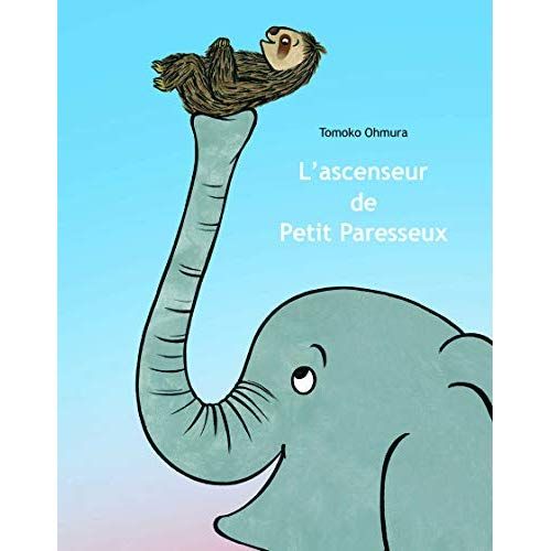 Emprunter L'ascenseur de petit paresseux livre