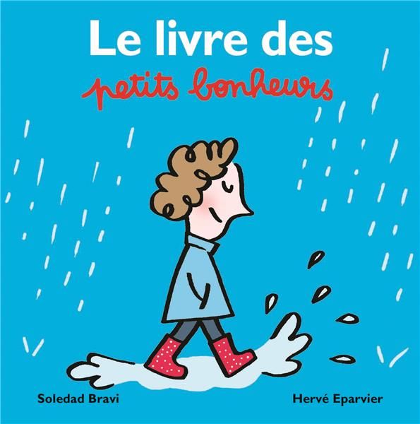 Emprunter Le livre des petits bonheurs livre