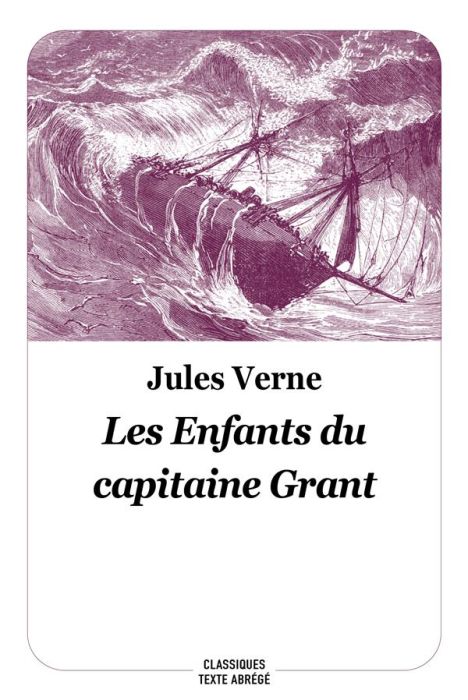 Emprunter Les enfants du capitaine Grant. Texte abrégé livre