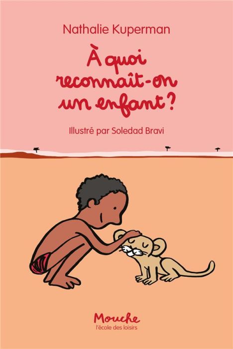 Emprunter À quoi reconnaît-on un enfant ? livre