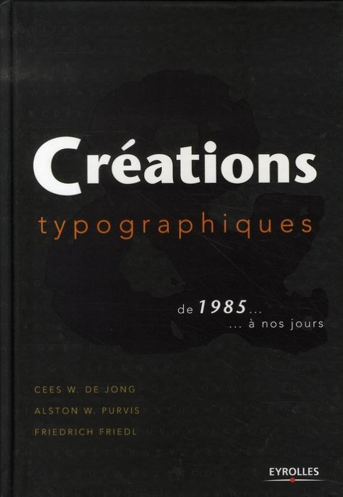 Emprunter Créations typographiques. De 1985 à nos jours livre