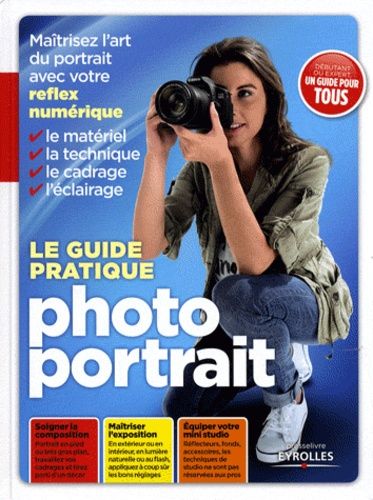 Emprunter Le guide pratique photo portrait livre