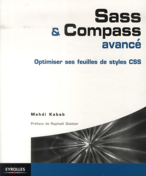 Emprunter Sass & Compass avancé. Optimiser ses feuilles de style CSS livre