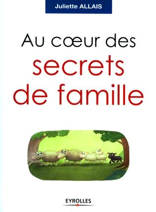 Emprunter Au coeur des secrets de famille livre