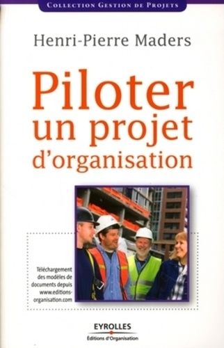 Emprunter Piloter un projet d'organisation livre