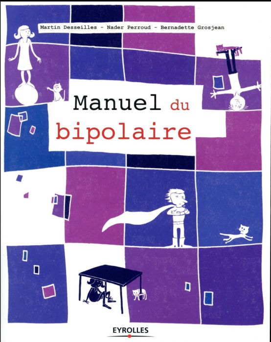 Emprunter Manuel du bipolaire livre