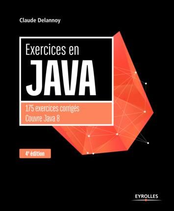 Emprunter Exercices en Java. 4e édition livre