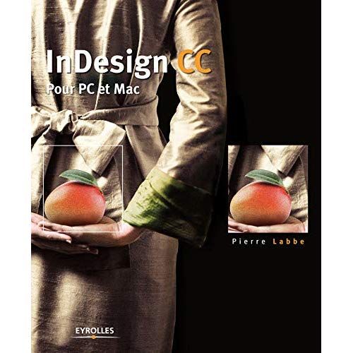 Emprunter InDesign CC pour PC et Mac livre