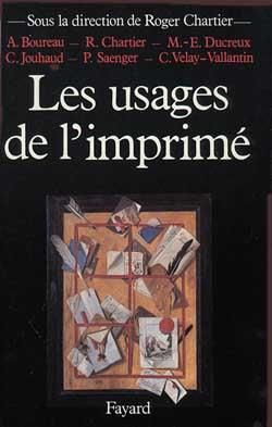 Emprunter Les usages de l'imprimé. (XVe-XIXe siècles) livre