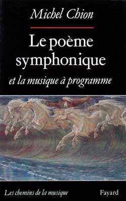 Emprunter Le poème symphonique et la musique à programme livre