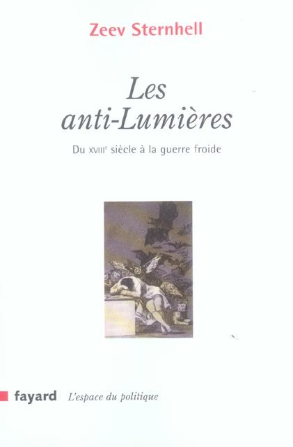 Emprunter Les anti-Lumières. Du XVIIIe siècle à la guerre froide livre