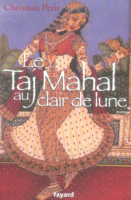 Emprunter Le Taj Mahal au clair de lune livre