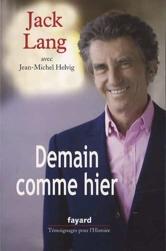 Emprunter Demain comme hier. Conversations avec Jean-Michel Helvig livre