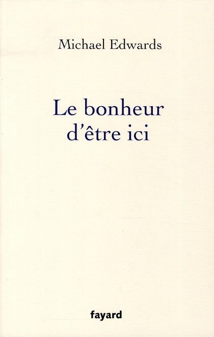 Emprunter Le bonheur d'être ici livre