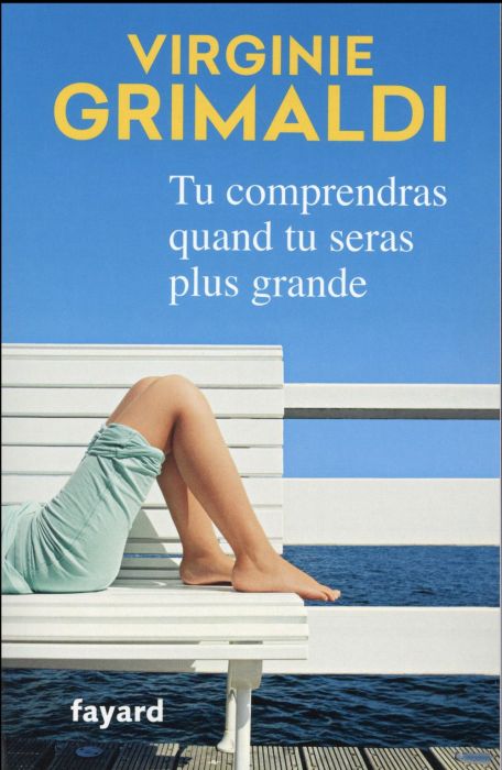 Emprunter Tu comprendras quand tu seras plus grande livre