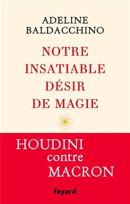 Emprunter Notre insatiable désir de magie livre