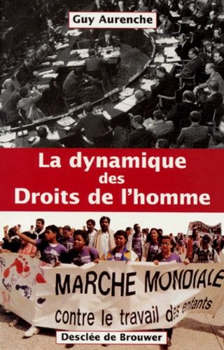 Emprunter La dynamique des droits de l'homme livre