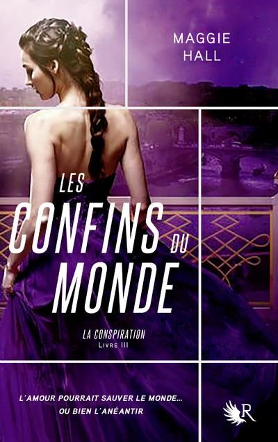 Emprunter La Conspiration Tome 3 : Les confins du monde livre