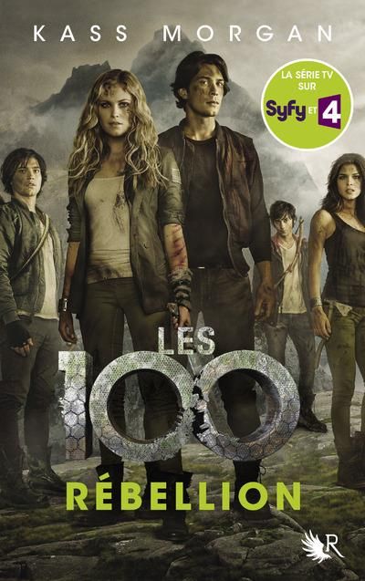 Emprunter Les 100 Tome 4 : Rébellion livre