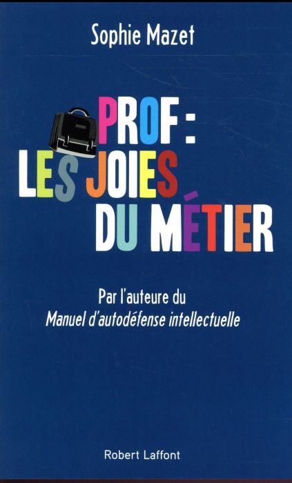 Emprunter Prof : les joies du métier livre