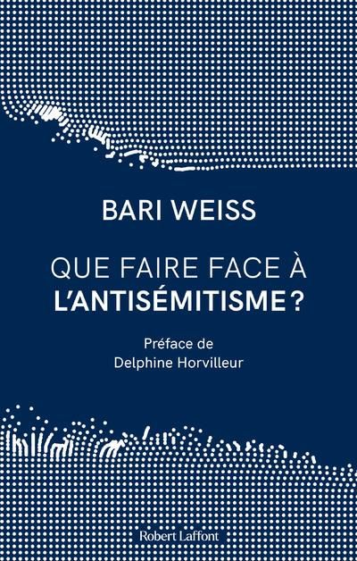 Emprunter Que faire face à l'antisémitisme ? livre