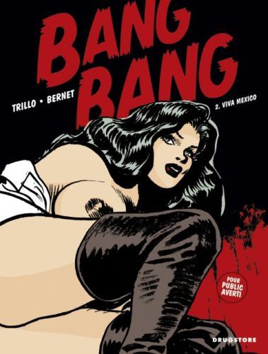 Emprunter Bang Bang. Tome 2 : Viva Mexico ! livre