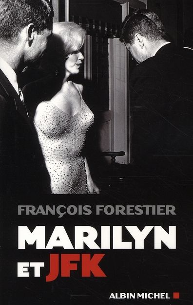 Emprunter Marilyn et JFK livre