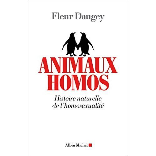 Emprunter Animaux homos. Histoire naturelle de l'homosexualité livre